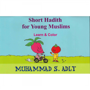 Short Hadith For Young Muslims