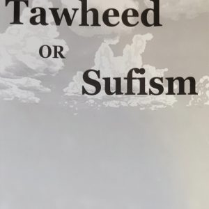 Tawheed or Suffism
